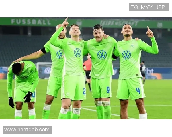 沃尔夫斯堡主场蓄势待发,实力逐渐显现 沃尔夫斯堡主场蓄势待发,实力逐渐显现